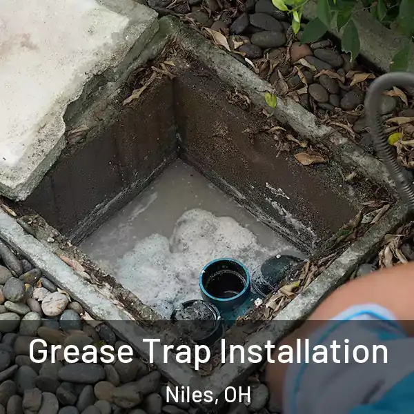  Grease Trap Installation Niles, OH