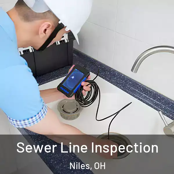  Sewer Line Inspection Niles, OH