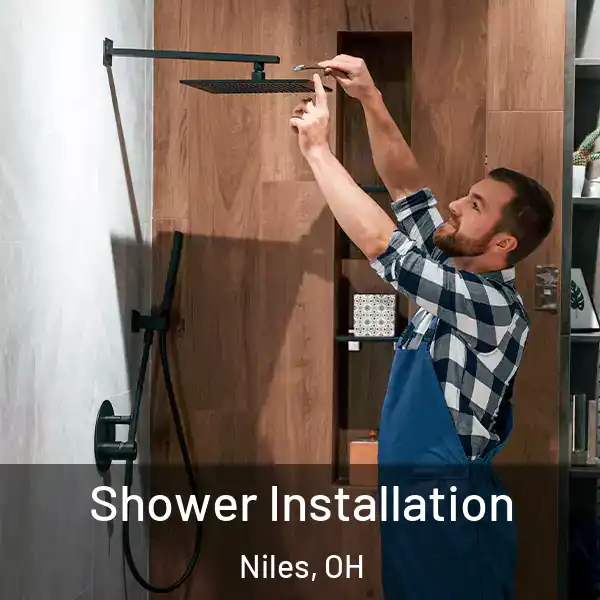  Shower Installation Niles, OH